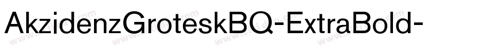 AkzidenzGroteskBQ-ExtraBold字体转换