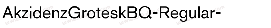 AkzidenzGroteskBQ-Regular字体转换