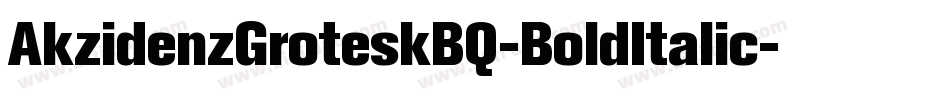 AkzidenzGroteskBQ-BoldItalic字体转换