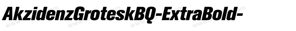 AkzidenzGroteskBQ-ExtraBold字体转换
