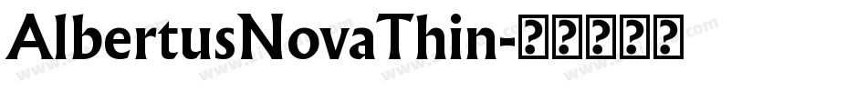 AlbertusNovaThin字体转换