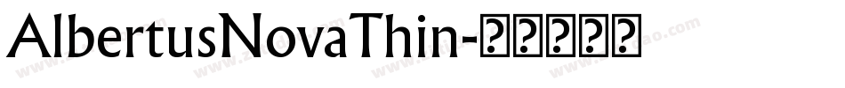 AlbertusNovaThin字体转换