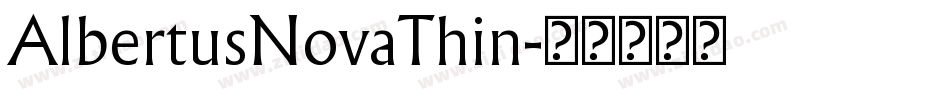 AlbertusNovaThin字体转换