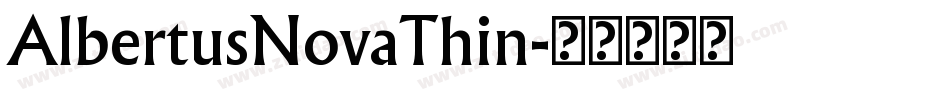 AlbertusNovaThin字体转换