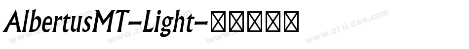 AlbertusMT-Light字体转换