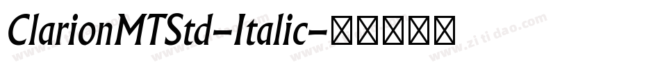 ClarionMTStd-Italic字体转换