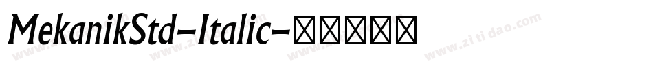 MekanikStd-Italic字体转换