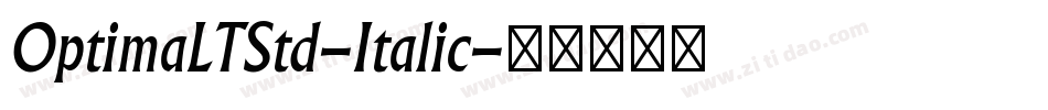 OptimaLTStd-Italic字体转换