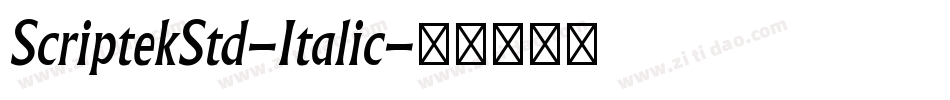 ScriptekStd-Italic字体转换