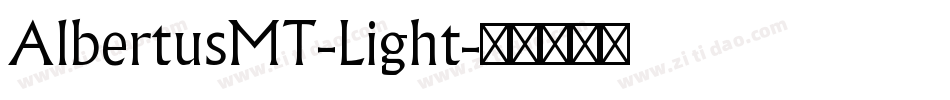 AlbertusMT-Light字体转换