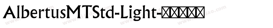 AlbertusMTStd-Light字体转换