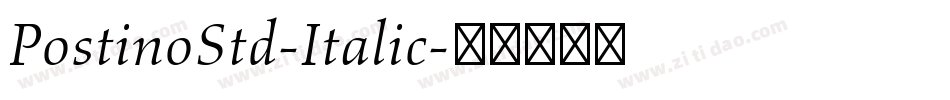 PostinoStd-Italic字体转换