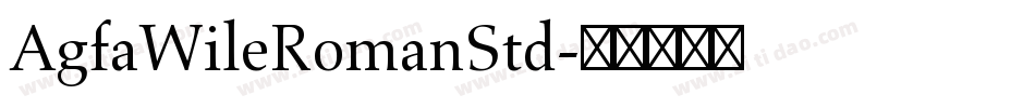 AgfaWileRomanStd字体转换