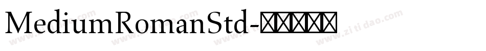 MediumRomanStd字体转换