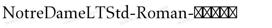 NotreDameLTStd-Roman字体转换