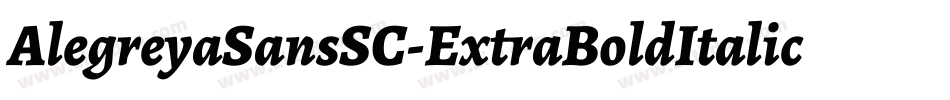 AlegreyaSansSC-ExtraBoldItalic字体转换