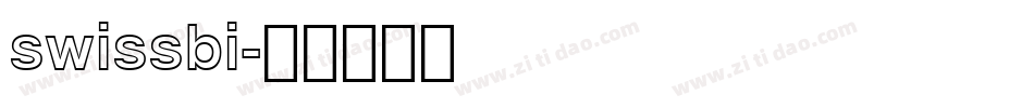 swissbi字体转换