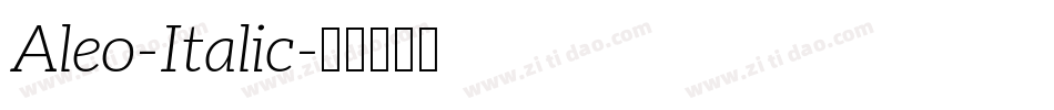 Aleo-Italic字体转换