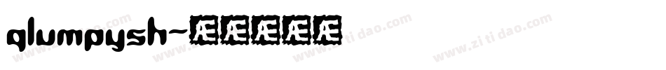 qlumpysh字体转换