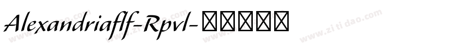 Alexandriaflf-Rpvl字体转换