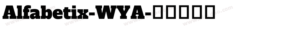Alfabetix-WYA字体转换