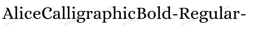 AliceCalligraphicBold-Regular字体转换