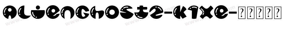 AlienGhost2-K1xe字体转换