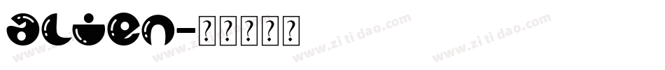 alien字体转换