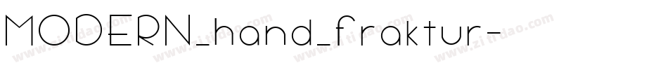 MODERN_hand_fraktur字体转换