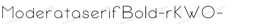 ModerataserifBold-rKWO字体转换