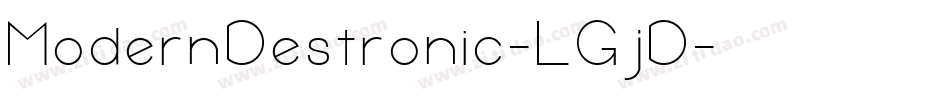 ModernDestronic-LGjD字体转换