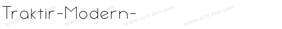 Traktir-Modern字体转换