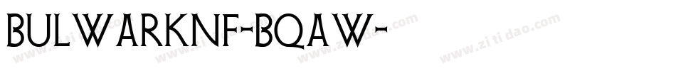 BulwarkNf-Bqaw字体转换