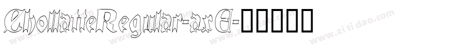 ChollatteRegular-axE字体转换