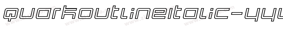 QuarkOutlineItalic-yYYV字体转换
