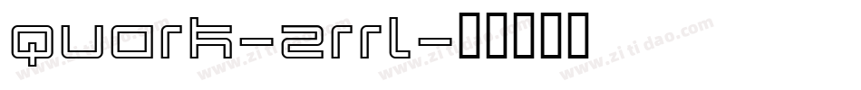 Quark-zrrL字体转换