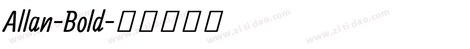 Allan-Bold字体转换