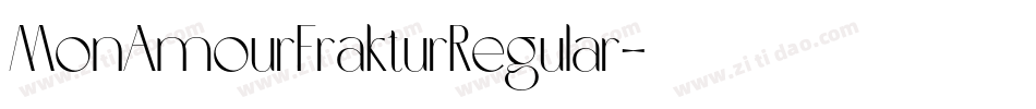 MonAmourFrakturRegular字体转换