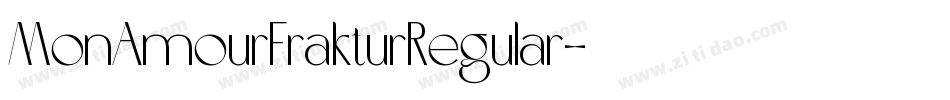 MonAmourFrakturRegular字体转换