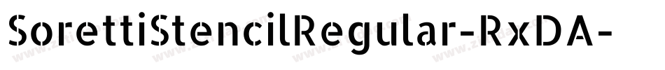 SorettiStencilRegular-RxDA字体转换