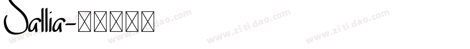 Sallia字体转换