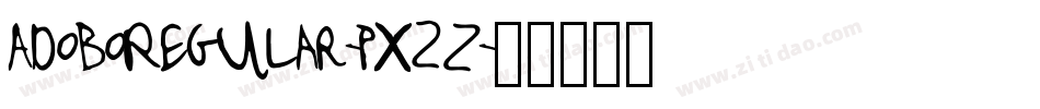 AdoboRegular-Px2Z字体转换