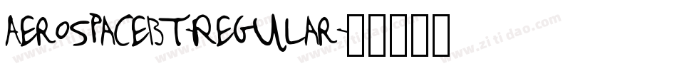 AerospaceBT-Regular字体转换