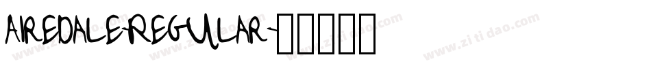 Airedale-Regular字体转换