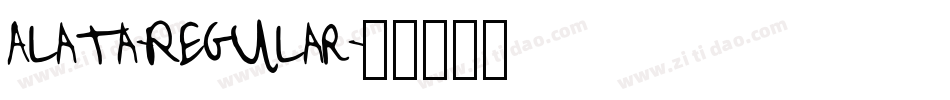 Alata-Regular字体转换