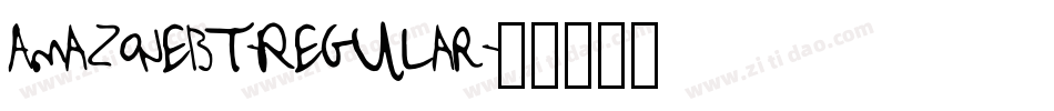 AmazoneBT-Regular字体转换 AmazoneBT-Regular字体转换