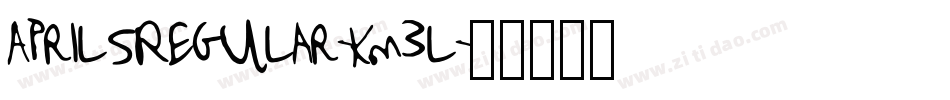 AprilsRegular-Km3l字体转换