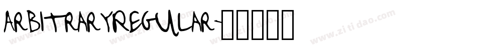 ArbitraryRegular字体转换