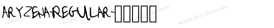 Aryzena-Regular字体转换