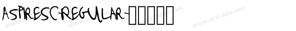 AspireSC-Regular字体转换